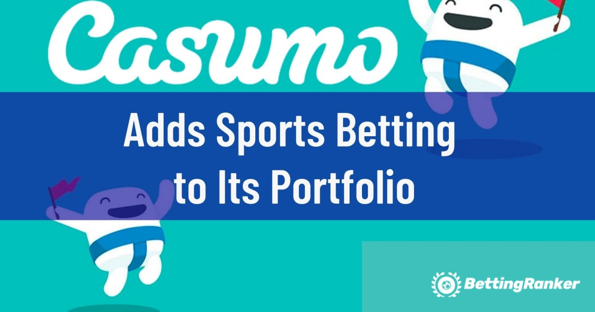 Casumo 在其投资组合中增加了体育博彩