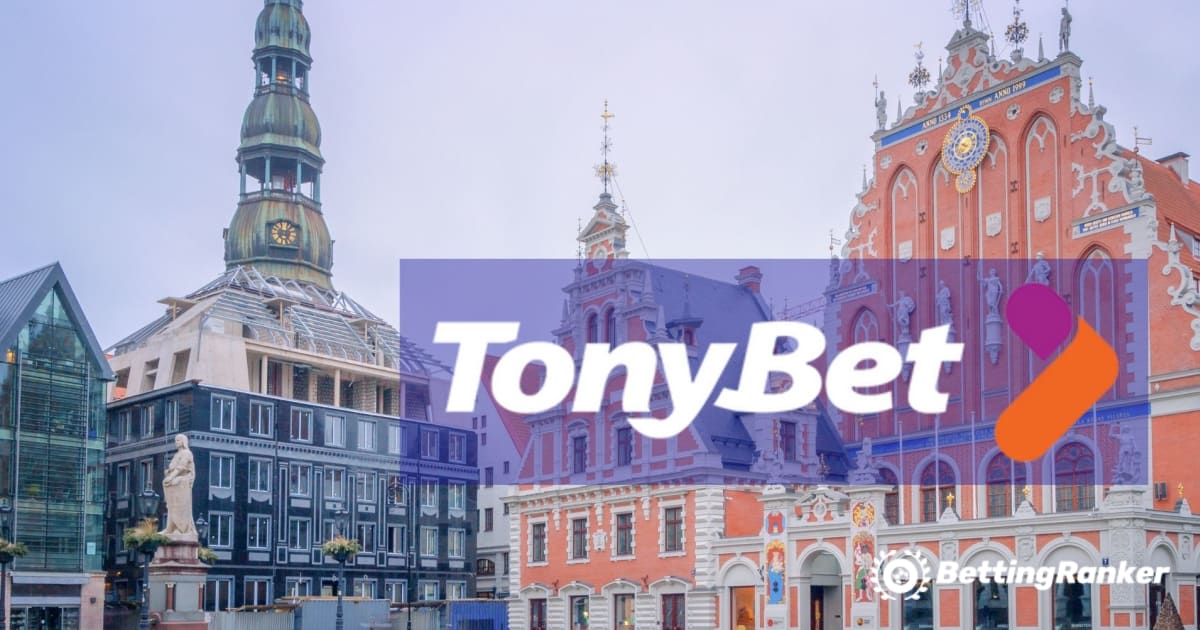 投资 150 万美元后，TonyBet 在拉脱维亚首次亮相